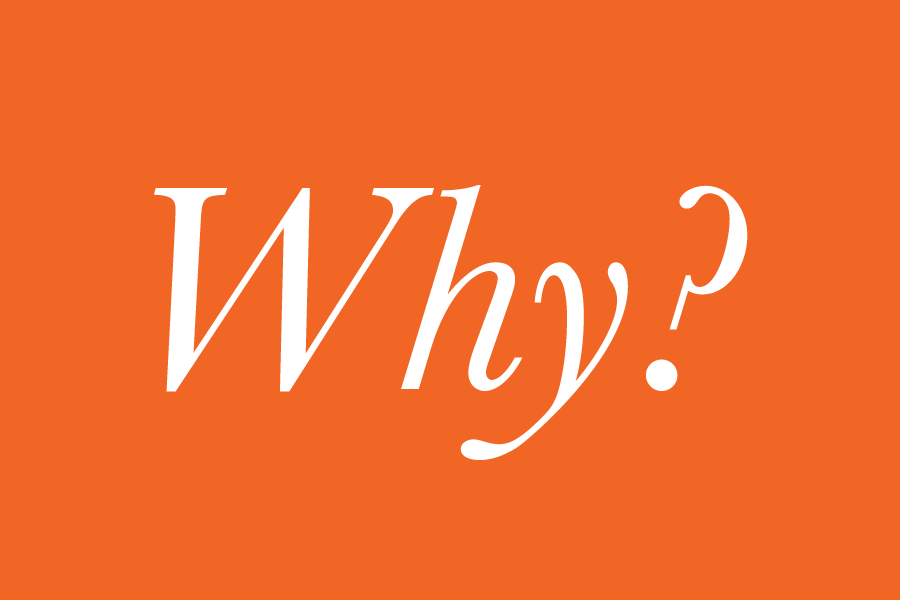 I Get That’s Your What…But What’s Your Why?